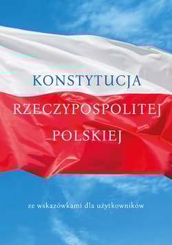 KONSTYTUCJA RZECZPOSPOLI - Opracowanie Zbiorowe