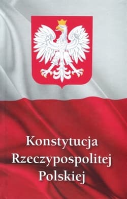 Konstytucja Rzeczypospolitej - Opracowanie Zbiorowe