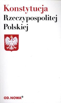 Konstytucja Rzeczypospolitej Polskiej 2020 - Opracowanie Zbiorowe