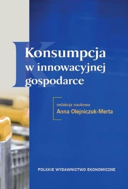 Konsumpcja w innowacyjnej gospodarce