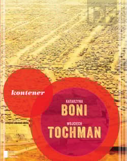 Kontener - Boni Katarzyna, Wojciech Tochman