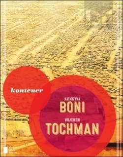 Kontener - Boni Katarzyna, Wojciech Tochman