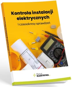 Kontrola instalacji elektrycznych