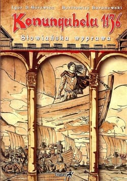 Konungahela 1136  Słowiańska wyprawa Słowiańska wyprawa - Baranowski Bartłomiej