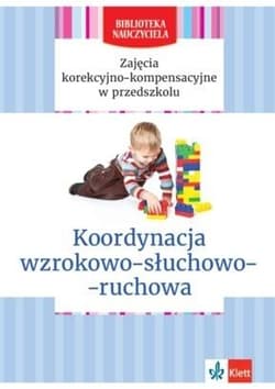 Koordynacja wzrokowo-słuchowo-ruchowa - Lidia Kołodziej,  Zgondek Elżbieta