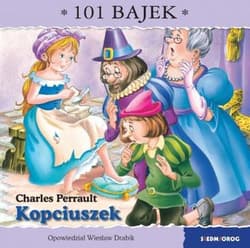 Kopciuszek. 101 bajek - Wiesław Drabik