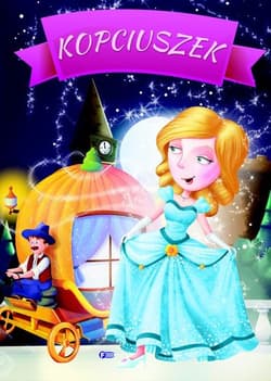 Kopciuszek - Opracowanie Zbiorowe