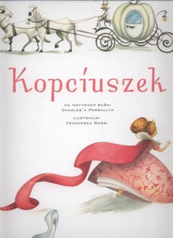 Kopciuszek - Perrault Charles