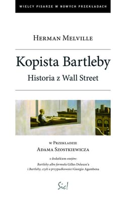 Kopista Bartleby Historia z Wall Streat - Herman Melville