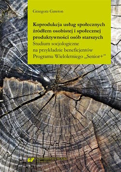 Koprodukcja usług społecznych źródłem osobistej... - Grzegorz Gawron