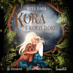 Kora i koło roku - audiobook - Mira Rudnicka