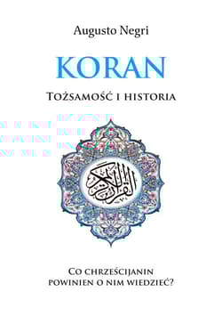 Koran Tożsamość i Historia - Augusto Negri