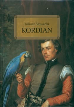 Kordian - Juliusz Słowacki
