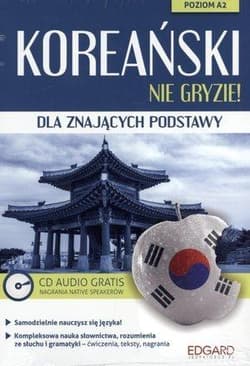 Koreański dla znających podstawy. Nie gryzie!+ CD - Praca zbiorowa