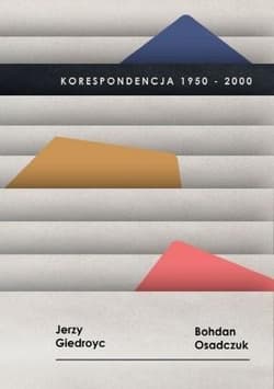 Korespondencja 1950-2000, Jerzy Giedroyc, Bohdan Osadczuk - Bogumiła Berdychowska