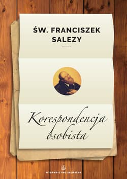 Korespondencja osobista - Franciszek Salezy