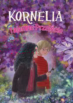 Kornelia Tom 2 Tajemne Przejście - Agnieszka Rusin