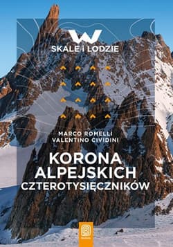 Korona alpejskich czterotysięczników - ebook - Marco Romelli, Valentino Cividini