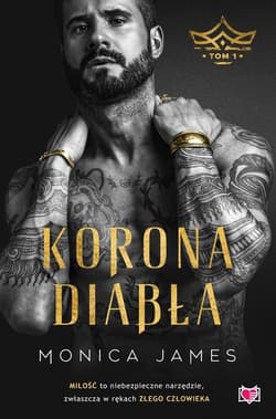 Korona diabła Tom 1 - Monica James