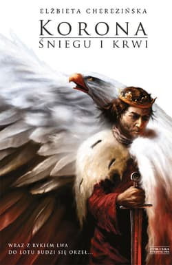 Korona śniegu i krwi - ebook - Elżbieta Cherezińska