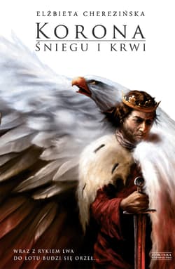 Korona śniegu i krwi wyd. 2024 - Elżbieta Cherezińska