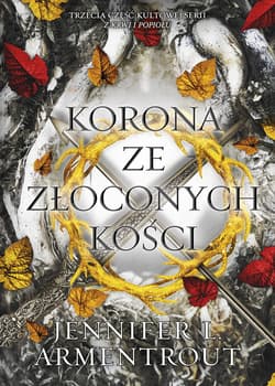 Korona ze złoconych kości - ebook - Jennifer L.  Armentrout