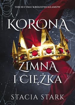 Korona zimna i ciężka - ebook - Stacia Stark
