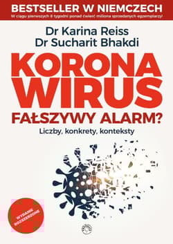 Koronawirus fałszywy alarm - Reiss Karina, Bhakdi Sucharit
