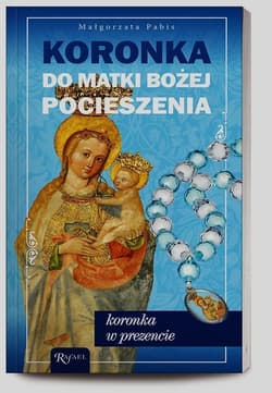 Koronka do Matki Bożej Pocieszenia