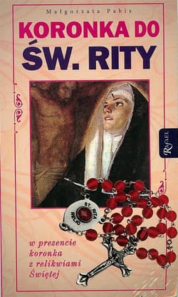 Koronka do Św. Rity - Pabis Małgorzata