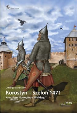 Korostyń Szełoń 1471 - Dmitrij Seliwerstow
