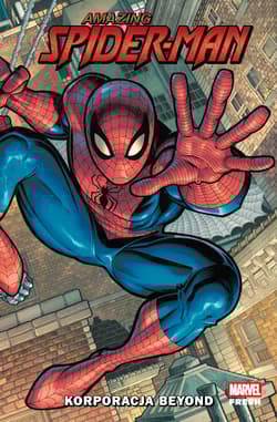 Korporacja Beyond. Amazing Spider-Man. Tom 1. Marvel Fresh