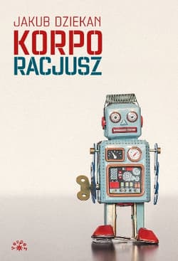 Korporacjusz - Jakub Dziekan