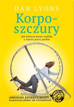 Korposzczury - Dan Lyons