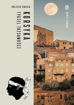 Korsyka. Tygiel tożsamości - ebook - Maria Renaud
