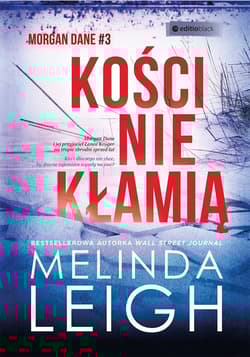 Kości nie kłamią