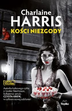 Kości niezgody - Charlaine  Harris