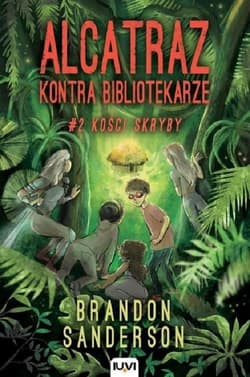 Kości skryby. Alcatraz kontra Bibliotekarze. Tom 2 wyd. 2 - Brandon Sanderson