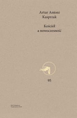 Kościół a nowoczesność Rozeznanie pastoralne przemian społeczno-kulturowych we Francji po Soborze Watykańskim II