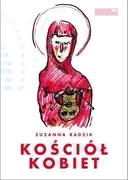 Kościół kobiet - Zuzanna Radzik