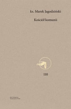 Kościół komunii - Marek Jagodziński