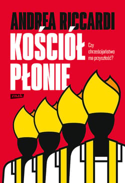 Kościół płonie - ebook - Andrea Riccardi