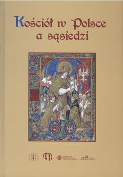 Kościół w Polsce a sąsiedzi - Praca zbiorowa