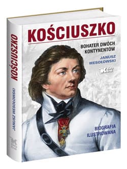 Kościuszko Bohater dwóch kontynentów