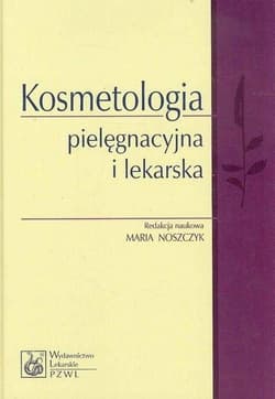 Kosmetologia pielęgnacyjna i lekarska - Noszczyk Maria