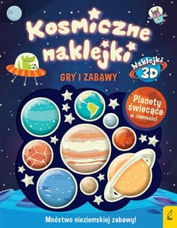 Kosmiczne naklejki Gry i zabawy - Opracowanie Zbiorowe