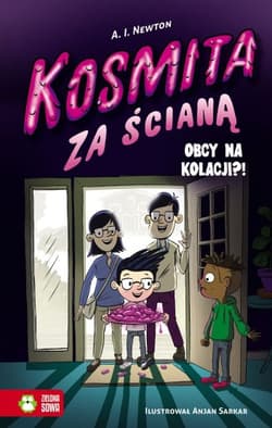 Kosmita za ścianą Obcy na kolacji Tom 2 - A.I. Newton