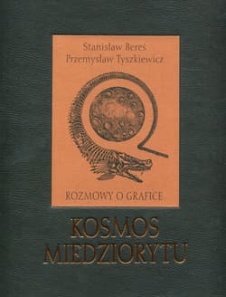 Kosmos miedziorytu Rozmowy o grafice - Tyszkiewicz Przemysław
