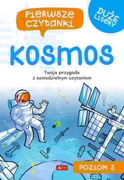 Kosmos. Pierwsze czytanki. Poziom 3 - Opracowanie Zbiorowe