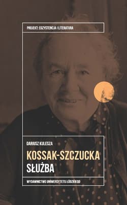 Kossak-Szczucka Służba - Dariusz Kulesza